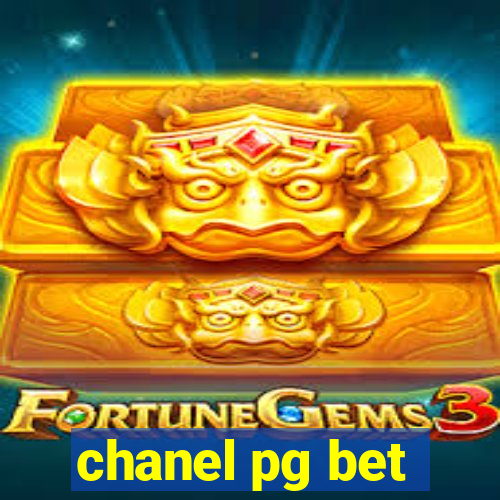 chanel pg bet